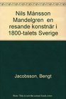 Nils Mansson Mandelgren En resande konstnar i 1800talets Sverige