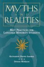 Myths and Realities  Best Practices for Language Minority Students