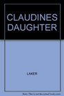 CLAUDINE'S DAUGHTER