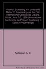 Phonon Scattering in Condensed Matter V Proceedings of the Fifth International Conference Urbana Illinois June 26 1986