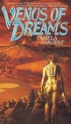 Venus of Dreams (Venus, Bk 1)