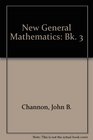 New General Mathematics Bk 3