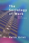 The Sociology of Work An Introduction