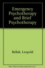 Emergency Psychotherapy and Brief Psychotherapy