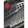 Normandie Queen of the Seas
