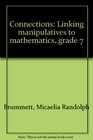 Connections Linking manipulatives to mathematics grade 7
