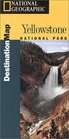 National Geographic Destination Map Yellowstone National Park