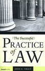 The Successful Practice of Law