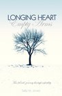 Longing Heart Empty Arms