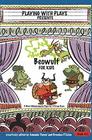 Beowulf for Kids 3 Short Melodramatic Plays for 3 Group Sizes