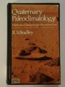 Quaternary Paleoclimatology  Methods of Paleoclimatic Reconstruction