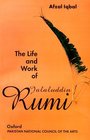 The Life and Work of Jalaluddin Rumi