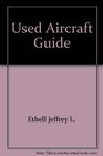 Used aircraft guide