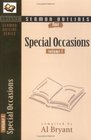 Sermon Outlines on Special Occasions Vol 1