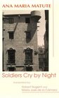 Soldiers Cry by Night/Los Soldados Lloran De Noche