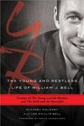 The Young and Restless Life of William J Bell Creator of The Young and the Restless and The Bold and the Beautiful