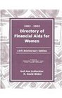 Directory of Financial AIDS for Women 20032005