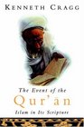 The Event of the Qur'an Islam in its Scripture