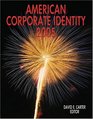 American Corporate Identity 2005