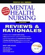 Mental Health Nursing Reviews  Rationales