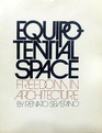 Equipotential Space Freedom in Architecture
