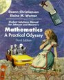 Student Solutions Manual for Johnson/Mowry's Mathematics A Practical Odyssey A Practical Odyssey