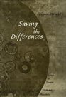 Saving the Differences  Essays on Themes from iTruth and Objectivity/i