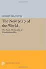 The New Map of the World The Poetic Philosophy of Giambattista Vico