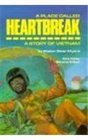 A Place Called Heartbreak: A Story of Vietnam (Stories of America)