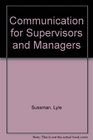 Communication for Supervisors and Managers