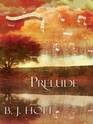 Prelude (American Anthem, Bk 1) (Large Print)