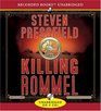 Killing Rommel (Audio CD) (Unabridged)