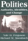 Polities Authority Identities and Change