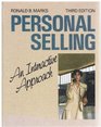 Personal selling An interactive approach