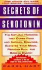 Secrets of Serotonin