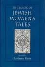 The Book of Jewish Women's Tales