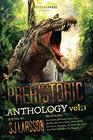 PREHISTORIC A Dinosaur Anthology