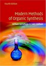 Modern Methods of Organic Synthesis