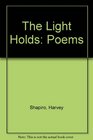 The Light Holds Poems