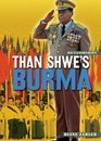 Than Shwe's Burma