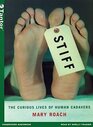 Stiff The Curious Lives of Human Cadavers