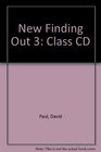 New Finding Out 3 Class CD