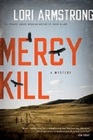 Mercy Kill (Mercy Gunderson, Bk 2)