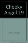 Cheeky Angel 19