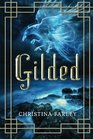 Gilded (Gilded, Bk 1)