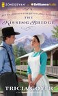 The Kissing Bridge (Seven Brides for Seven Bachelors)