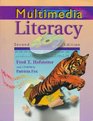 Multimedia Literacy with CD ROM