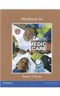 Workbook for Paramedic Care Principles  Practice Volume 3