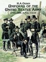Uniforms of the United States Army 17741889 in Full Color