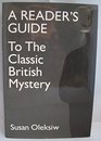 A Reader's Guide to the Classic British Mystery